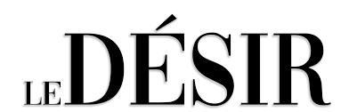 Le Desir